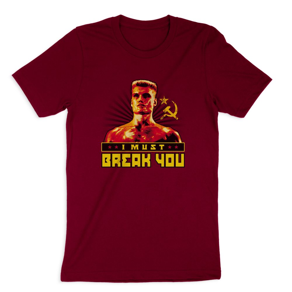 ROCKY IV I MUST BREAK YOU SHORT SLEEVE T-SHIRT