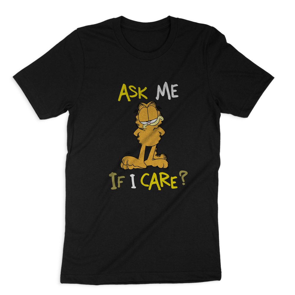 GARFIELD ASK ME IF I CARE SHORT SLEEVE T-SHIRT