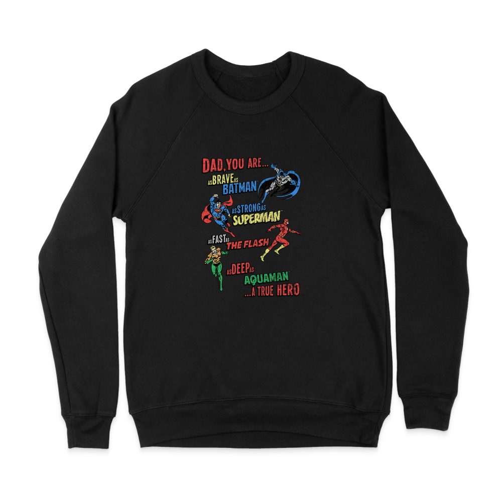 JUSTICE LEAGUE DAD HERO SWEATSHIRT