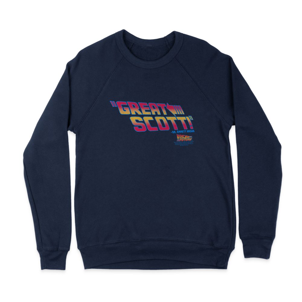 BACK TO THE FUTURE GREAT SCOTT SWEATSHIRT