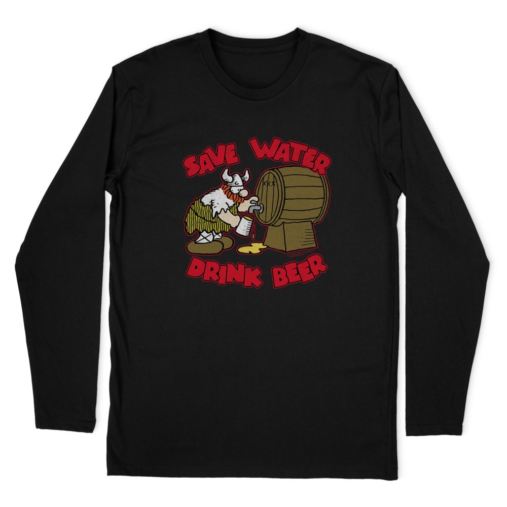HAGAR THE HORRIBLE SAVE WATER DRINK BEER LONG SLEEVE T-SHIRT