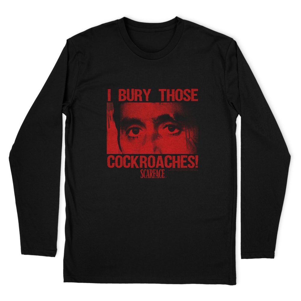 SCARFACE COCKROACHES LONG SLEEVE T-SHIRT