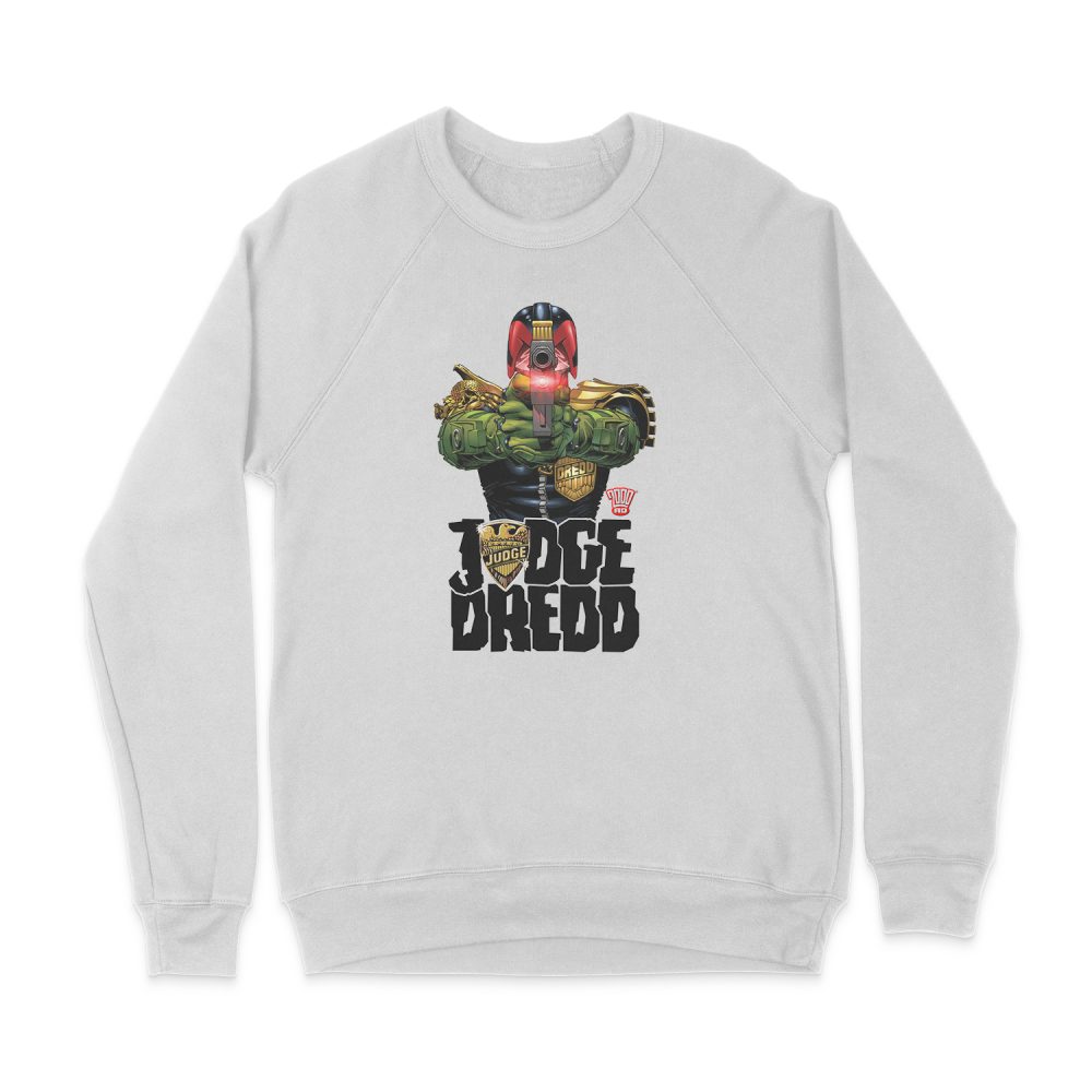 JUDGE DREDD IN MY SIGHTS SWEATSHIRT