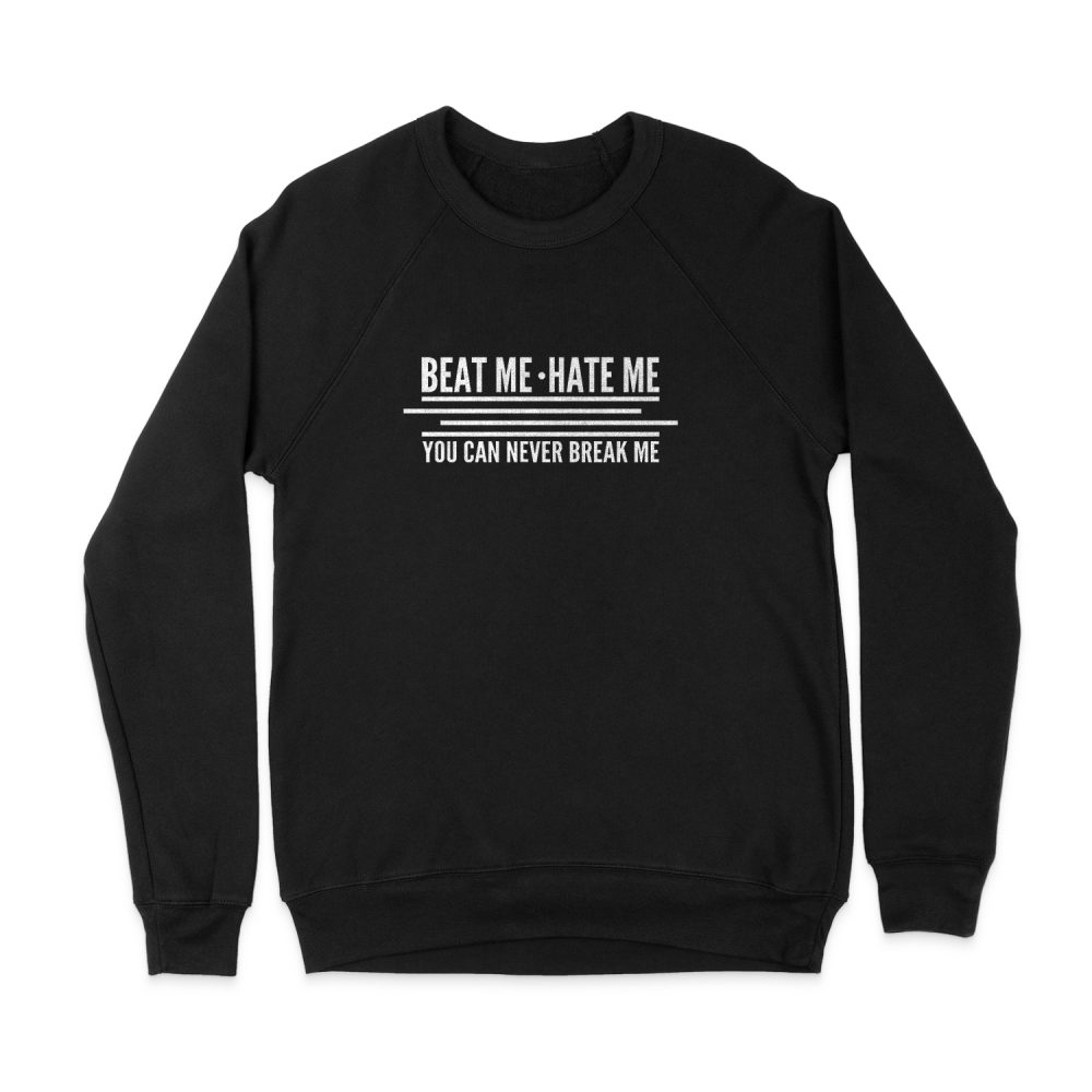 THEY DON'T CARE ABOUT US SWEATSHIRT
