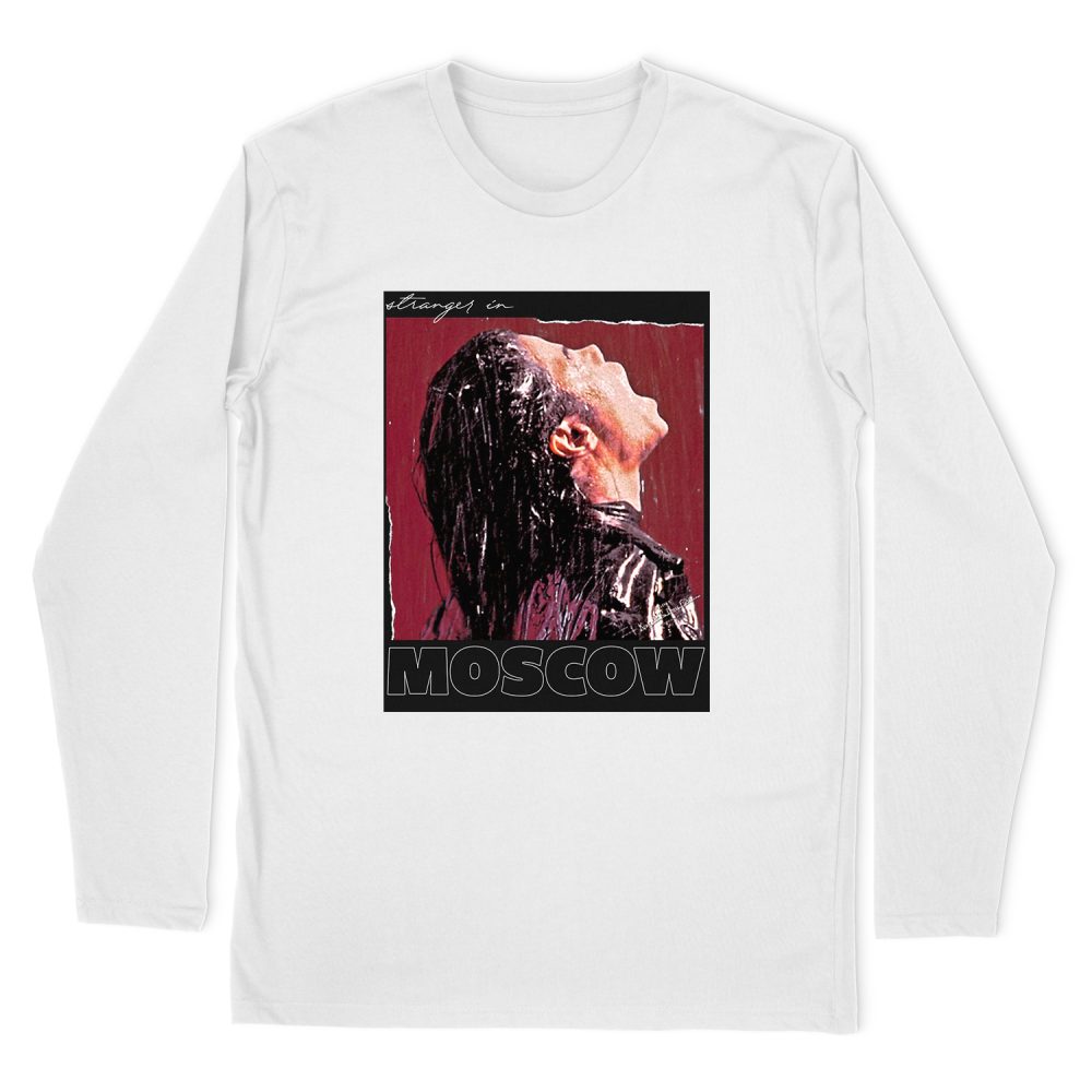 STRANGER IN MOSCOW LONG SLEEVE T-SHIRT