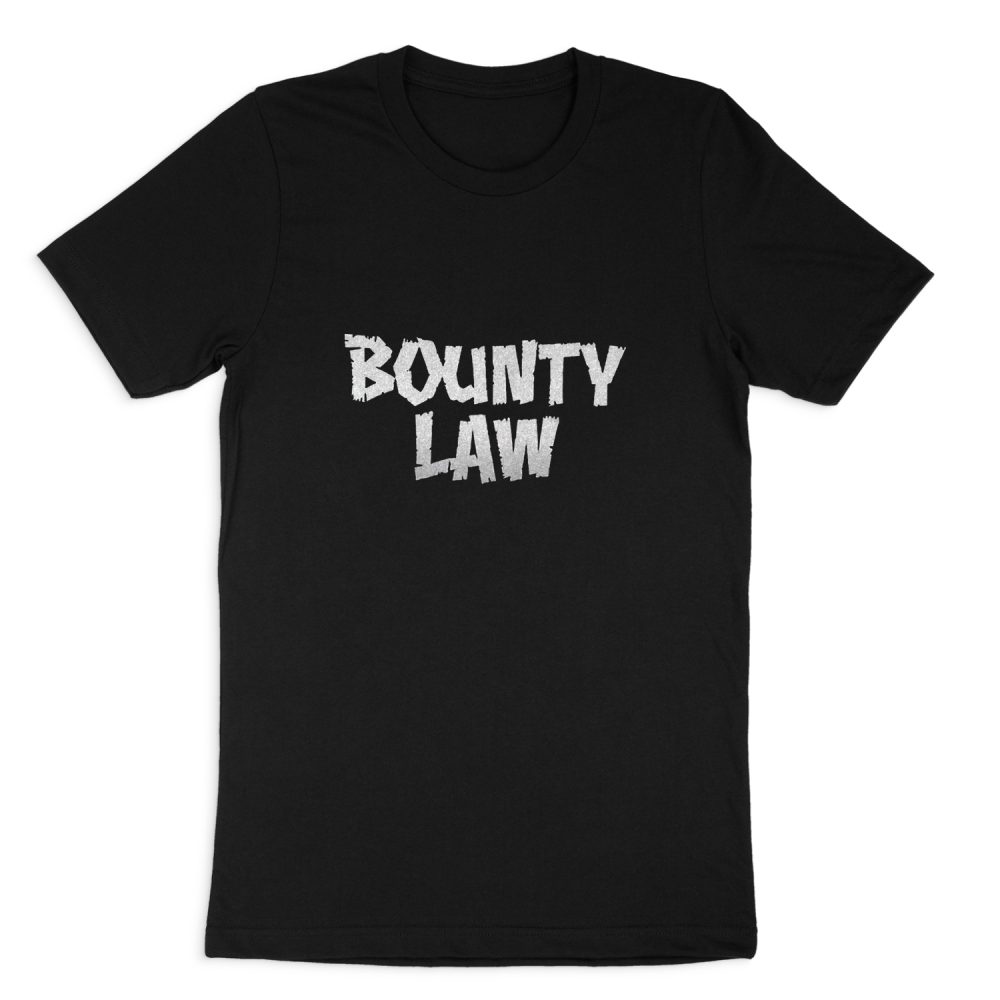 BOUNTY LAW SHORT SLEEVE T-SHIRT