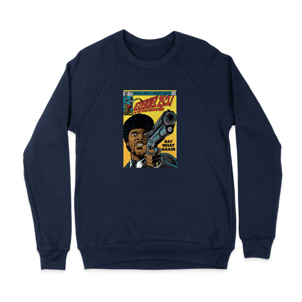 EZEKIEL 2517 POSTER SWEATSHIRT