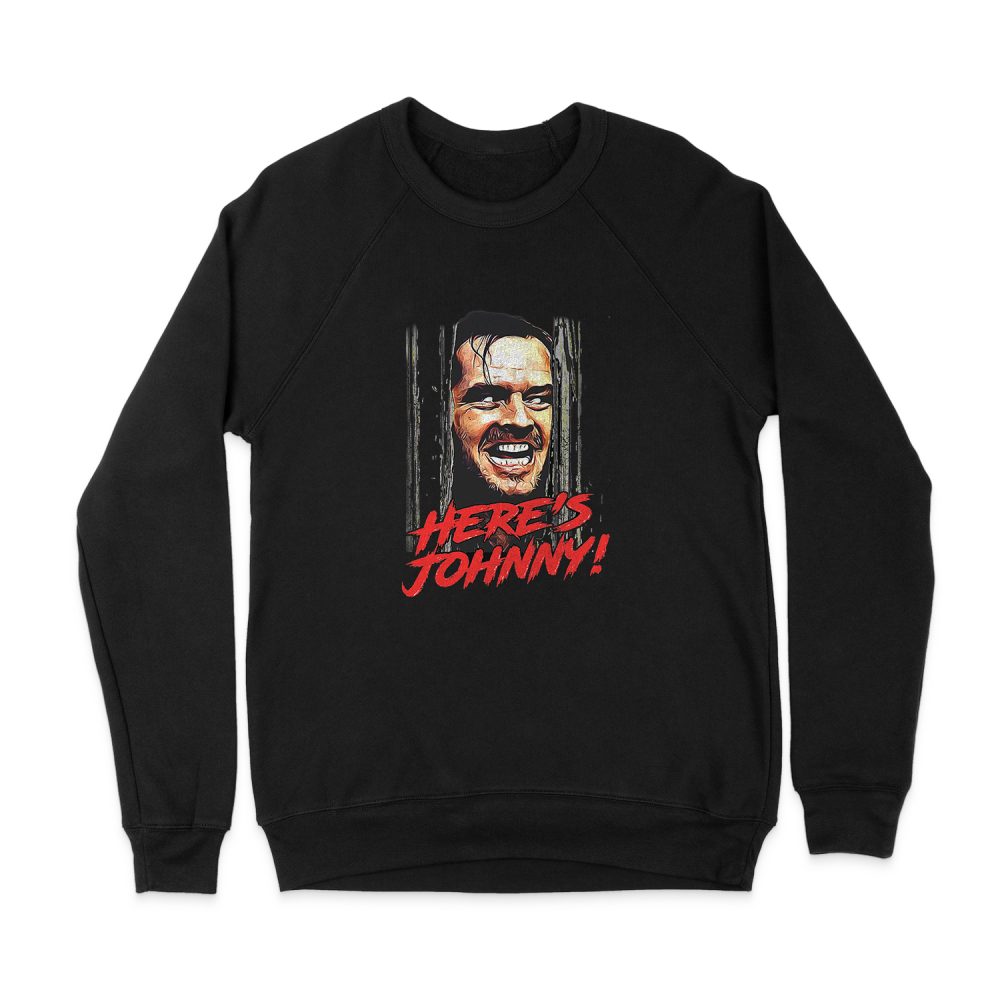 HERE'S JOHNNY SWEATSHIRT