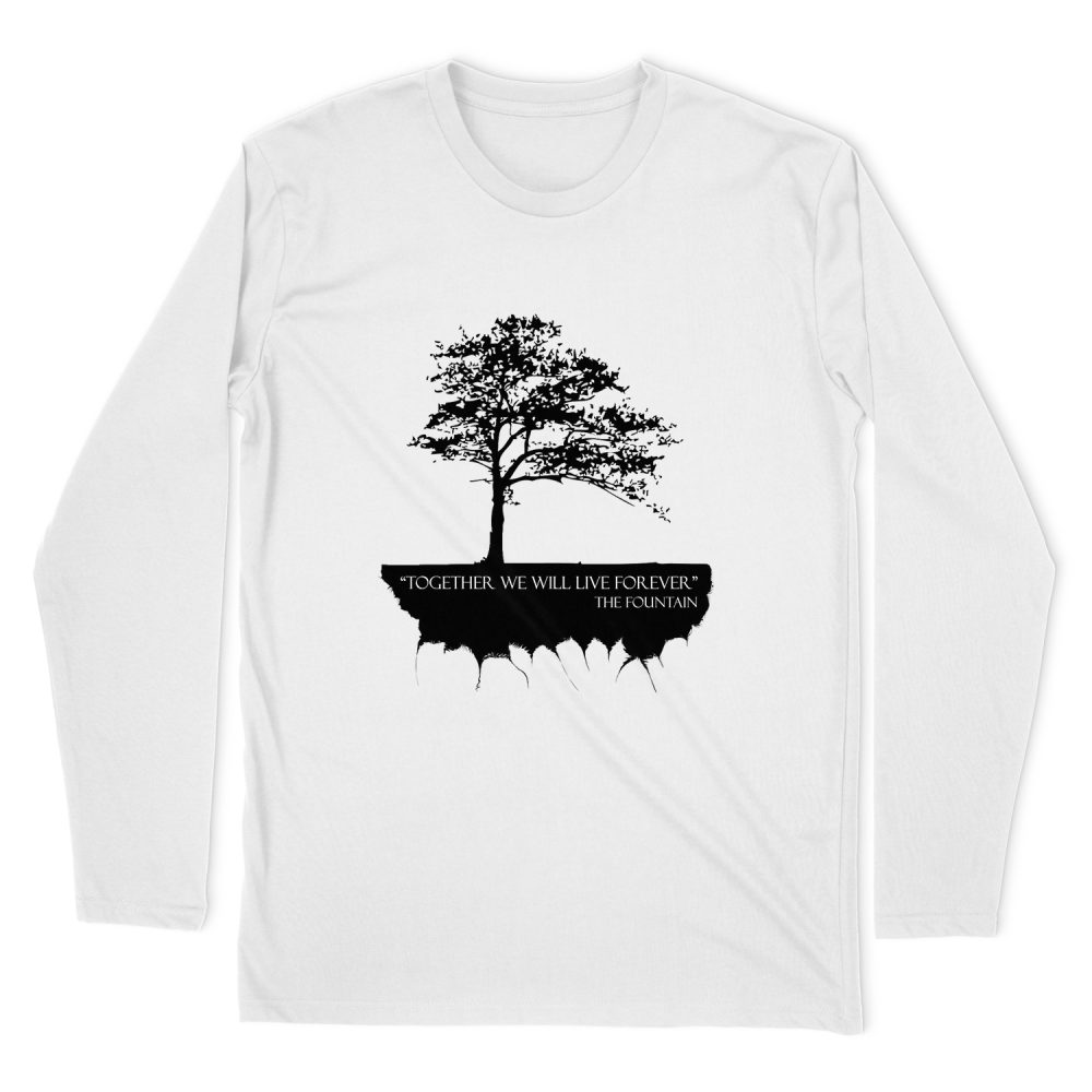 TOGETHER WE WILL LIVE FOREVER - THE FOUNTAIN LONG SLEEVE T-SHIRT