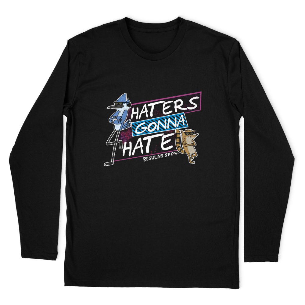 REGULAR SHOW HATERS GONNA HATE LONG SLEEVE T-SHIRT