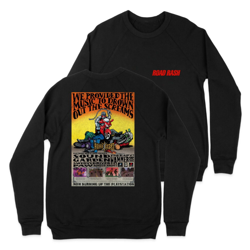 POSTER ROAD RASH II SWEATSHIRT